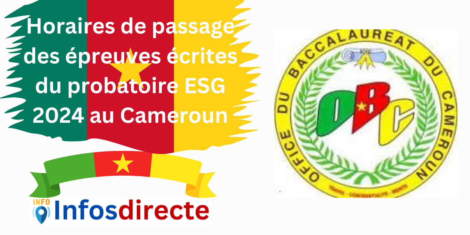 Horaires de passage des épreuves écrites du probatoire ESG 2024 au Cameroun