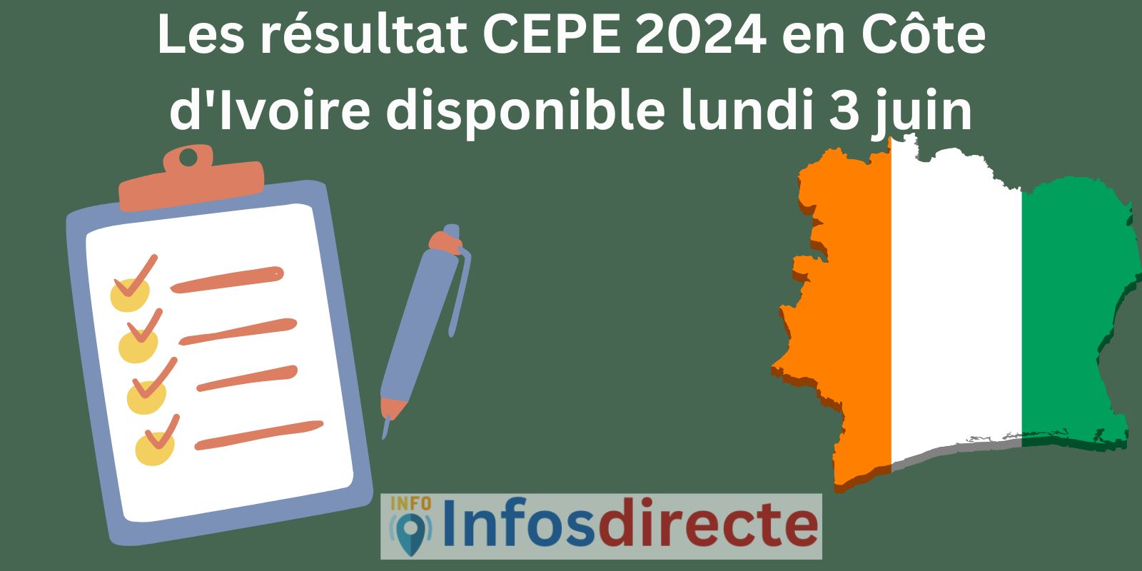 Les résultat CEPE 2024 en Côte d'Ivoire disponible lundi 3 juin