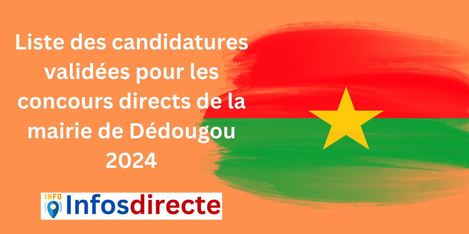 Liste des candidatures validées pour les concours directs de la mairie de Dédougou 2024