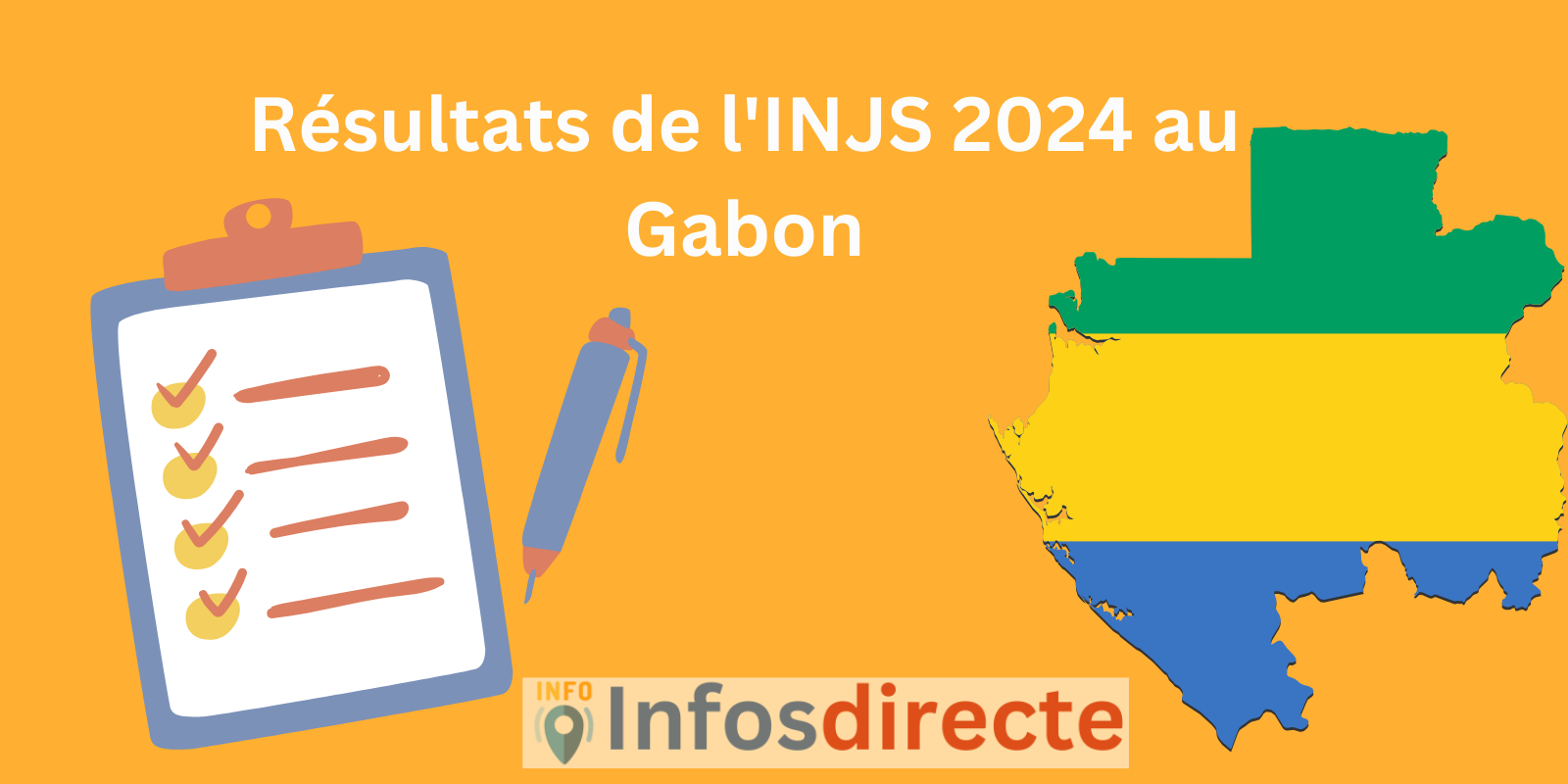 Résultats de l'INJS 2024 au Gabon