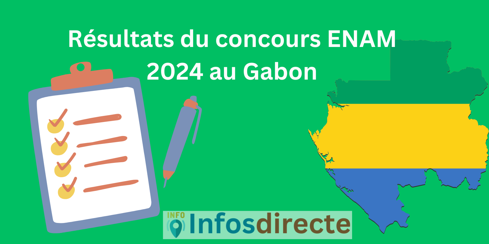 Résultats du concours ENAM 2024 au Gabon
