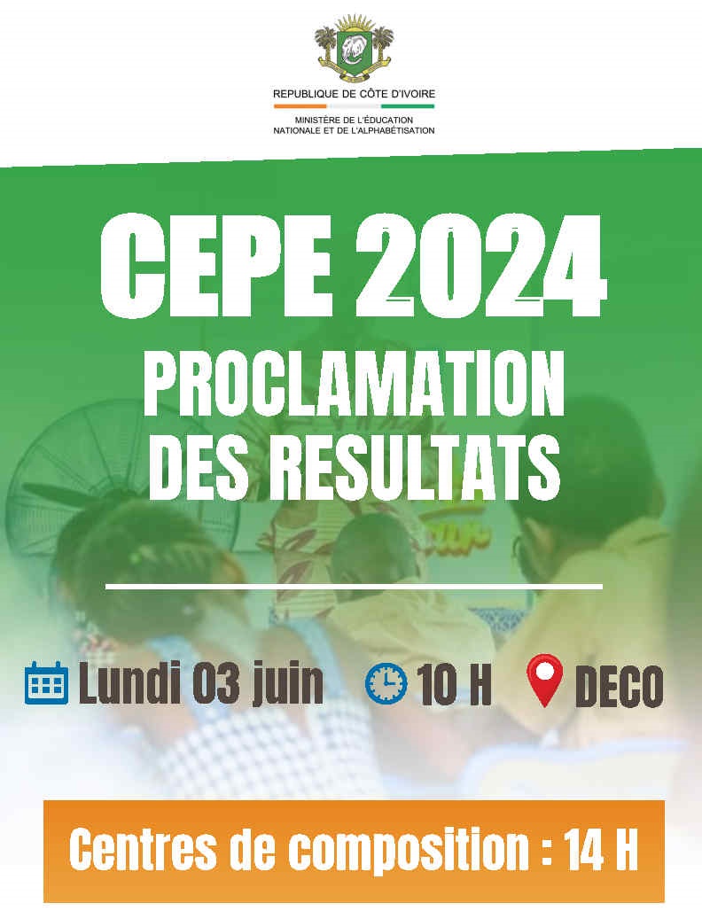 Les résultats du CEPE CI 2024 disponible sur www.men-deco.org