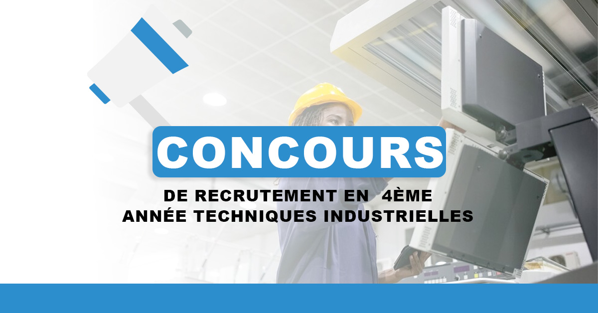 concours d'entée en 4ème année Techniques Industrielles à l'ENSETP session 2024