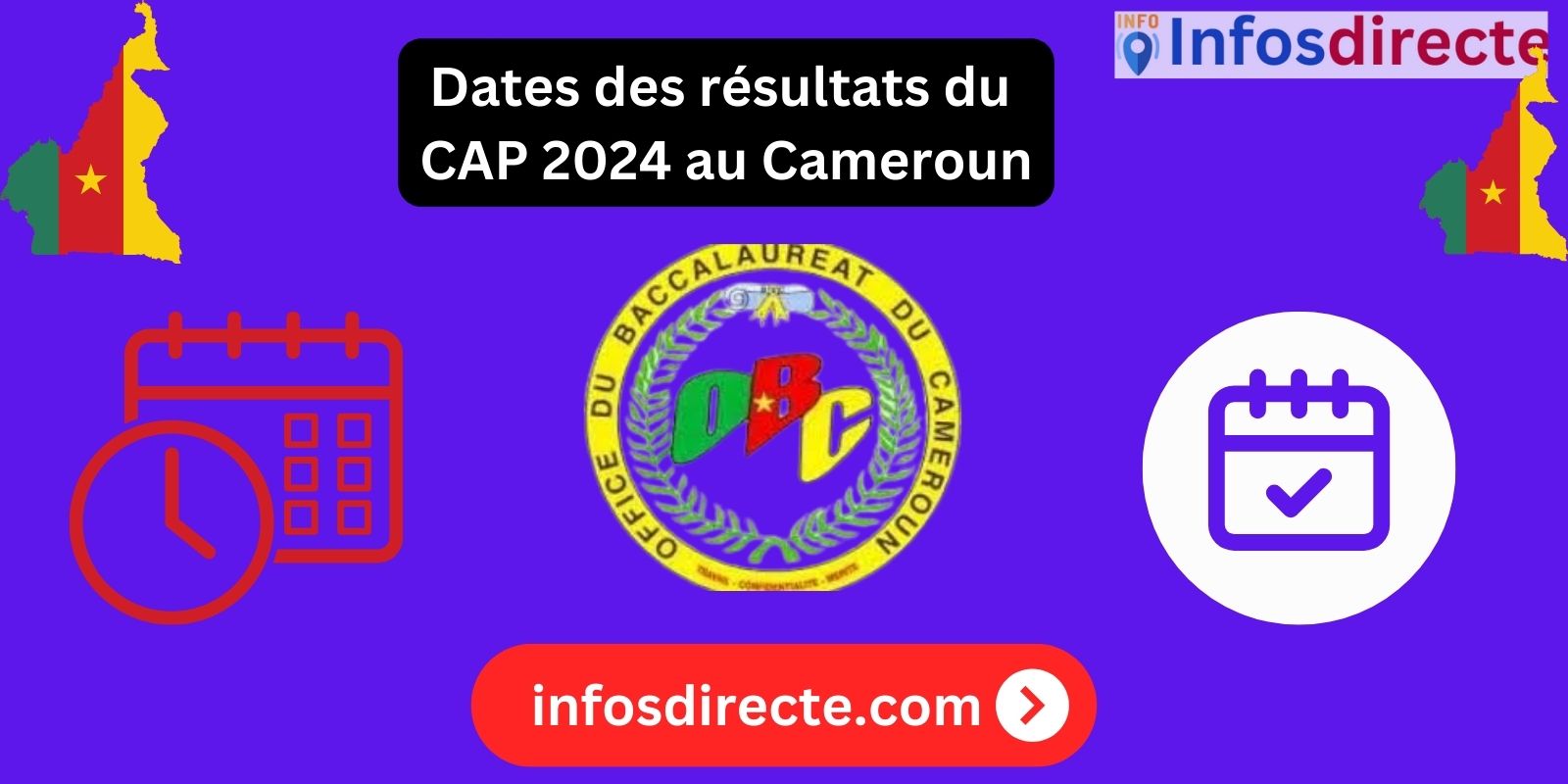 Dates des résultats du CAP 2024 au Cameroun