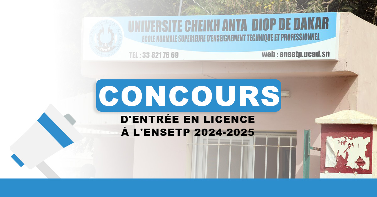 Lancement du Concours d'entrée en licence à l'ENSETP 2024-2025 au Sénégal