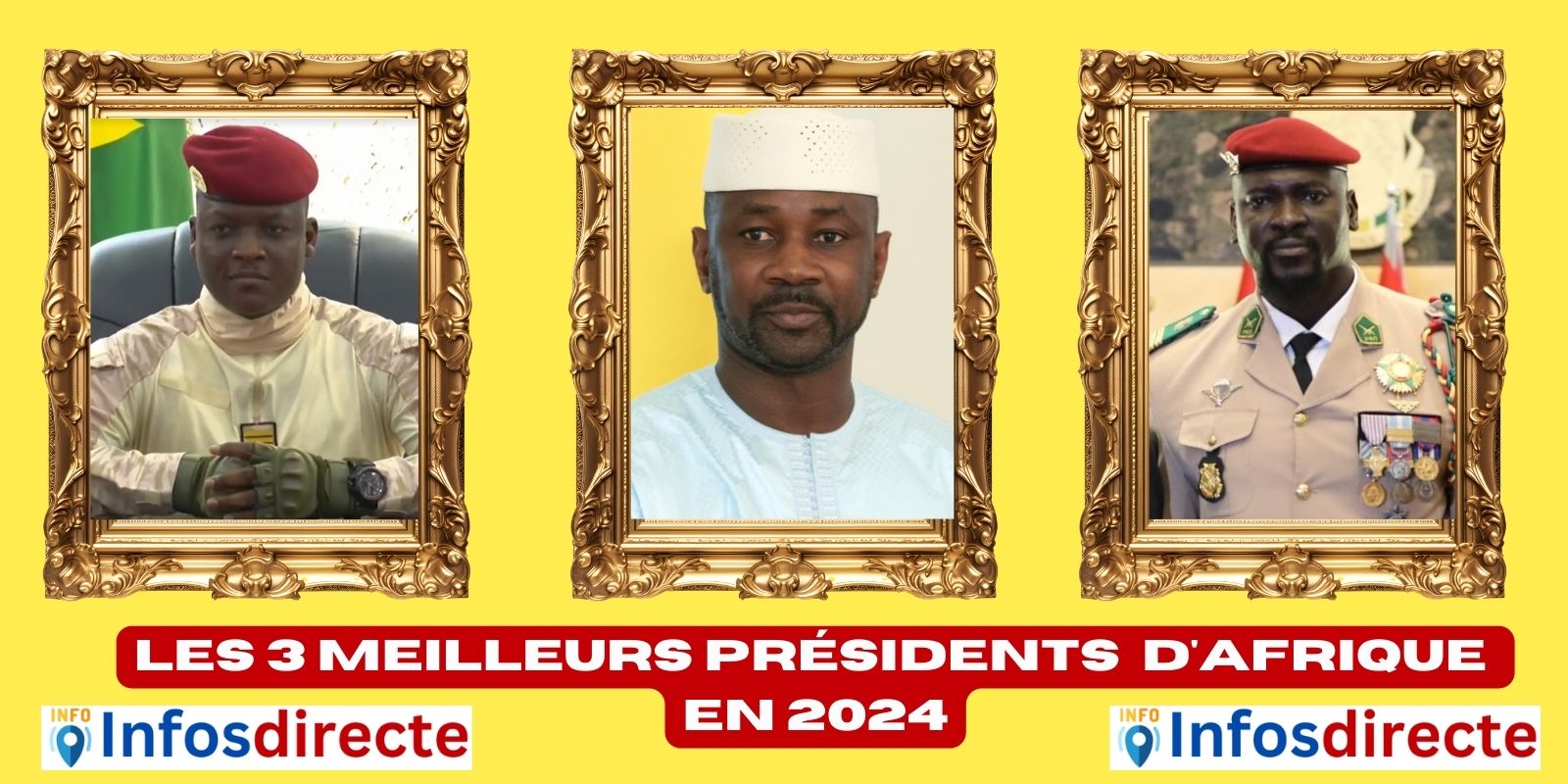 Les 3 meilleurs présidents d'Afrique en 2024