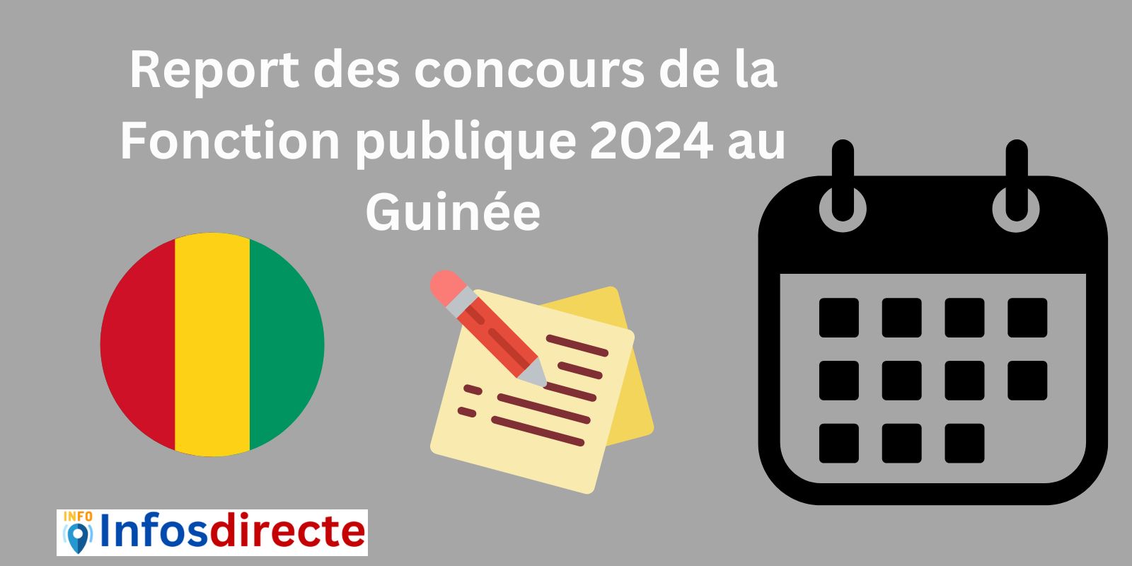 Report des concours de la Fonction publique 2024 au Guinée