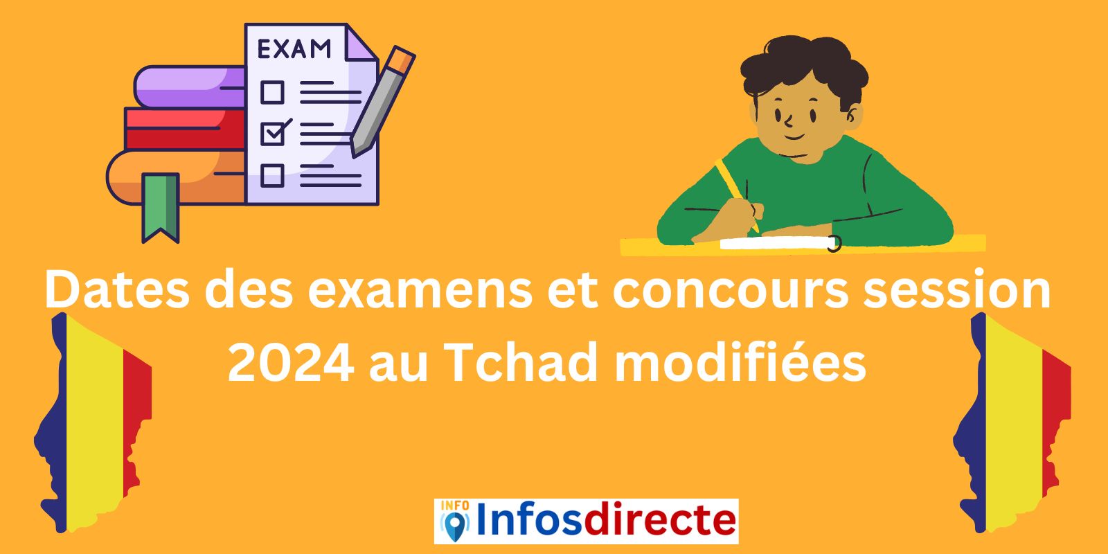 Les dates des examens et concours session 2024 au Tchad modifiées