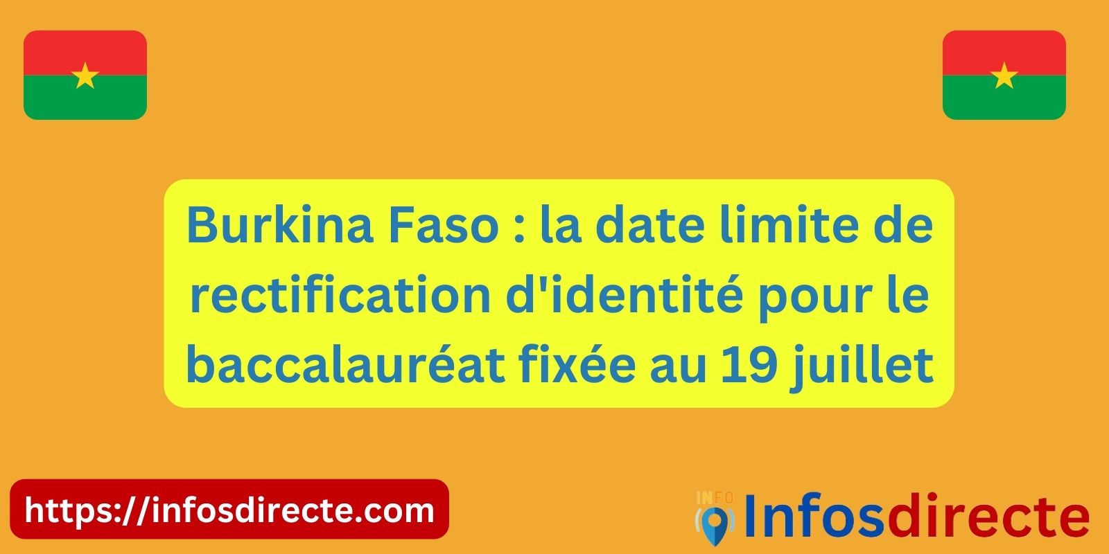 Burkina Faso : la date limite de rectification d'identité pour le baccalauréat fixée au 19 juillet