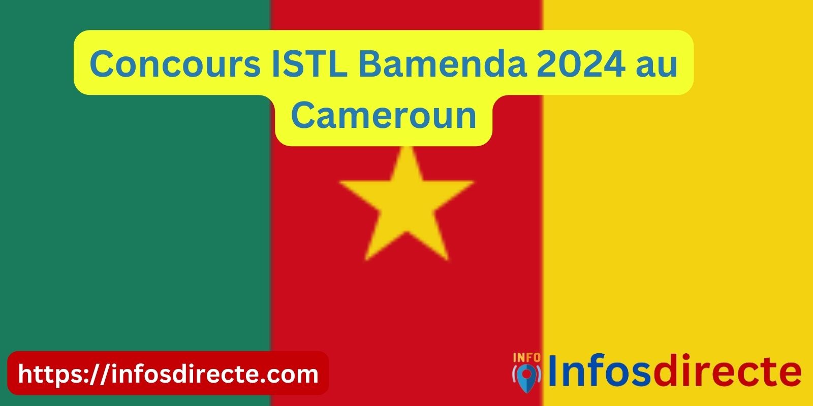 Concours ISTL Bamenda 2024 au Cameroun