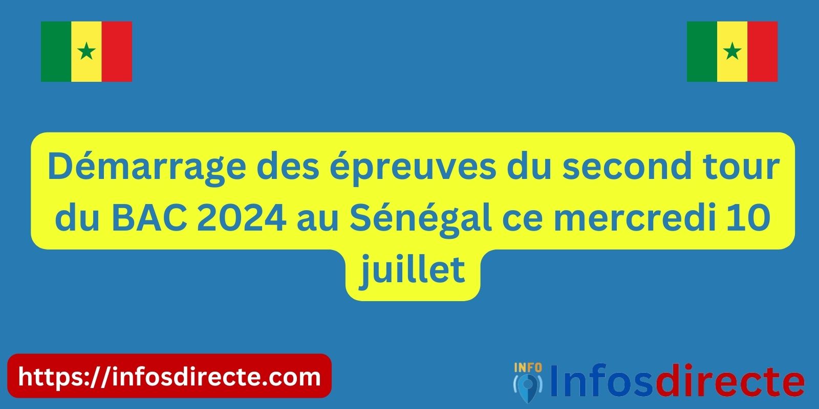 Démarrage des épreuves du second tour du BAC 2024 au Sénégal ce mercredi 10 juillet