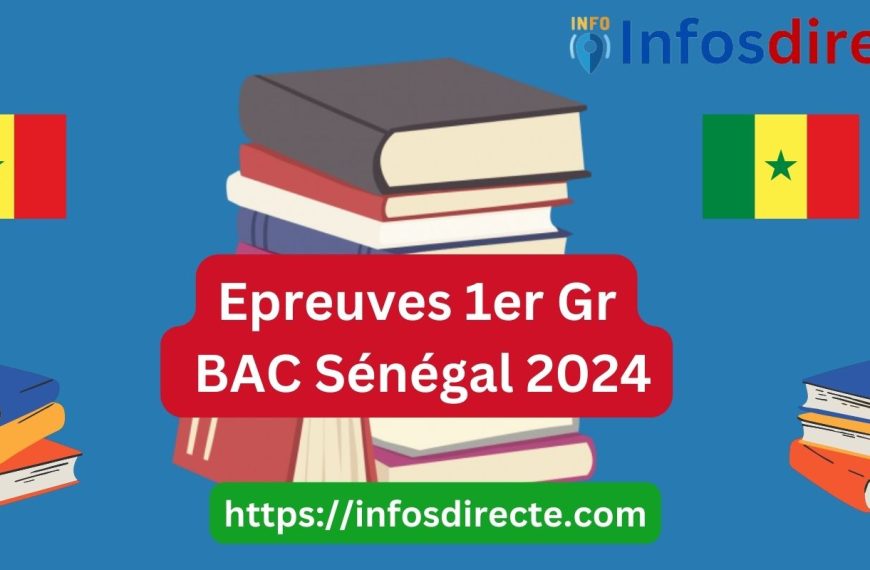 Epreuves 1er Gr du BAC Sénégal 2024