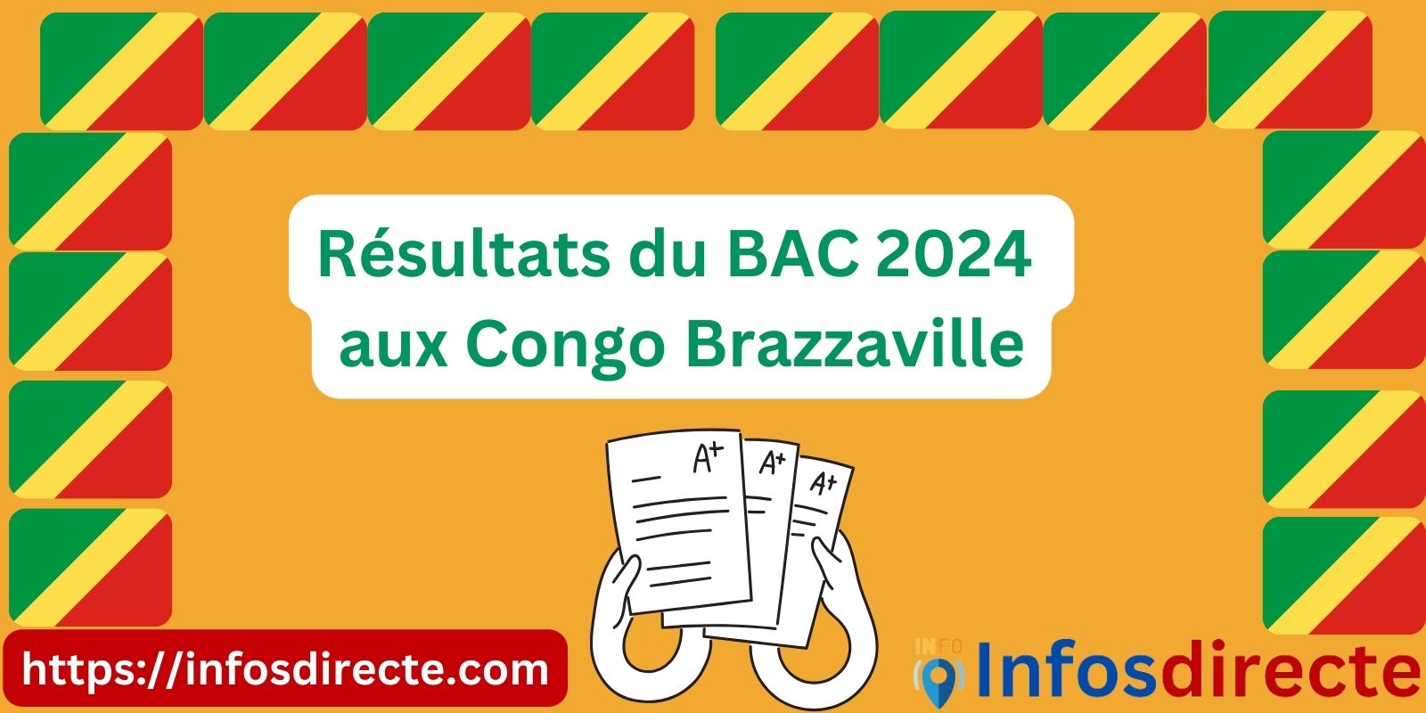 Les résultats du BAC 2024 aux Congo Brazzaville enfin disponible ce 13 juillet ?